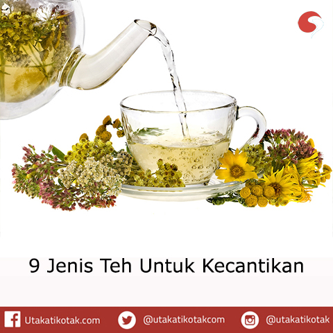 9 Jenis Teh untuk kecantikan