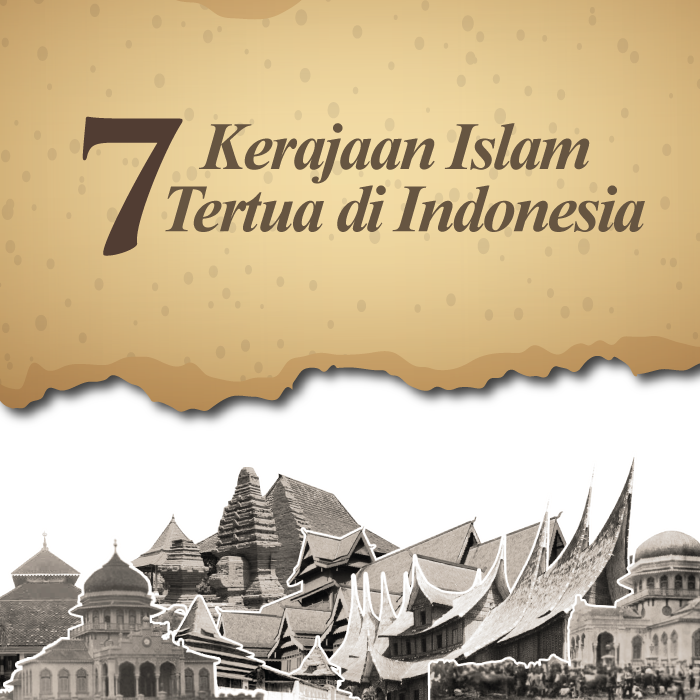 7 Kerajaan Islam Tertua di Indonesia