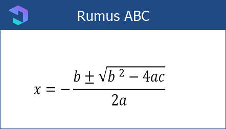 Rumus ABC Matematika – Pembuktian, Pengertian, Penggunaan