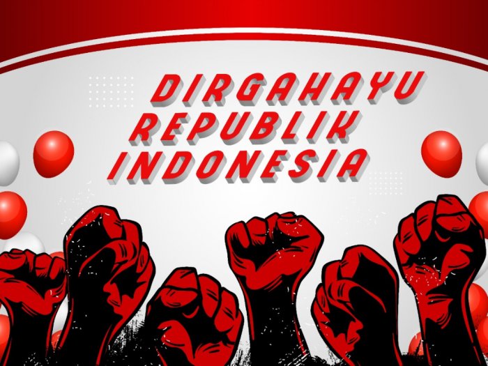 Makna Hari Kemerdekaan Bagi Rakyat Indonesia