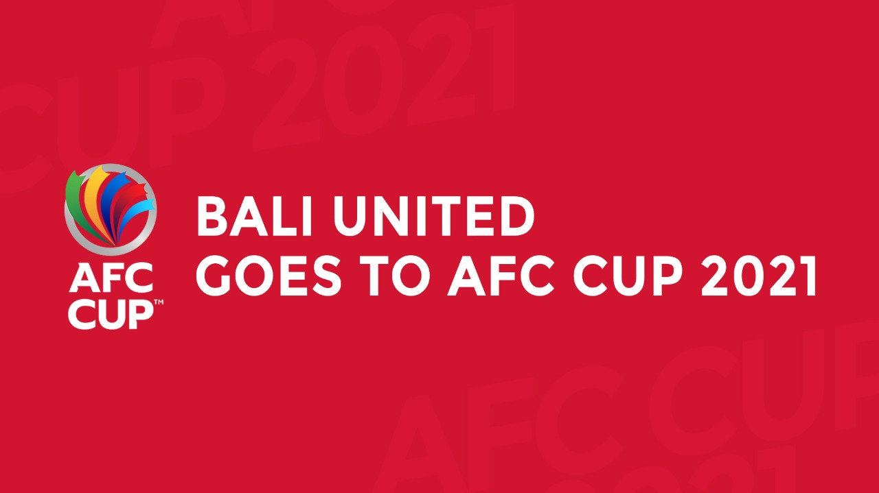 Bali United Masuk Grup G Piala AFC 2021 Zona ASEAN