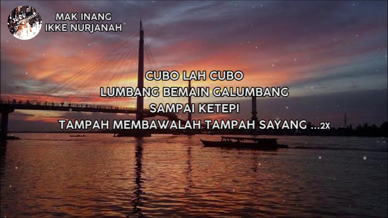 Lirik Lagu Mak Inang dari Jambi