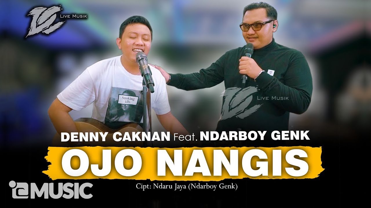 Lirik Lagu Ojo Nangis, Denny Caknan feat Ndarboy Genk