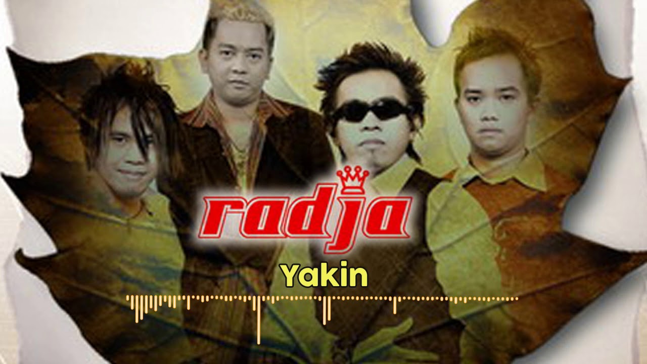 Lirik Lagu Yakin Radja