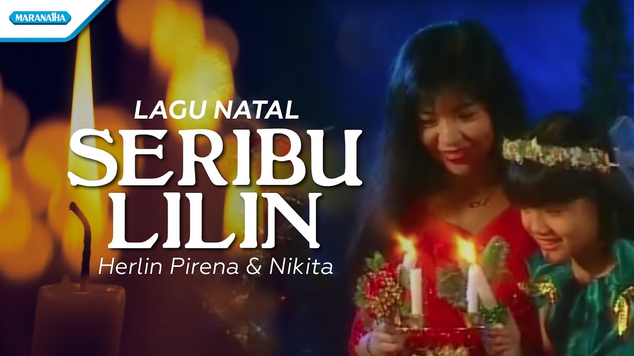 Lirik Lagu Natal Seribu Lilin Herlin Pirena dan Nikita