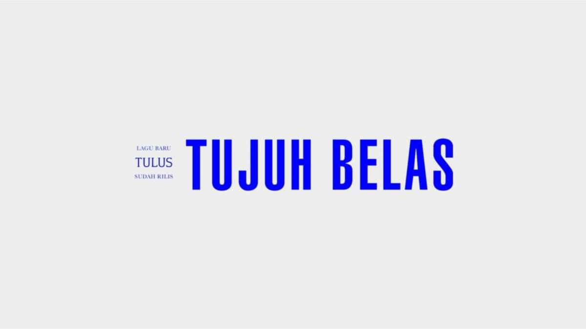 Lirik Lagu Tujuh Belas Tulus